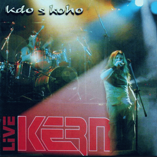 Kern : Kdo S Koho